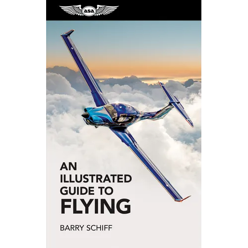 An Illustrated Guide to Flying