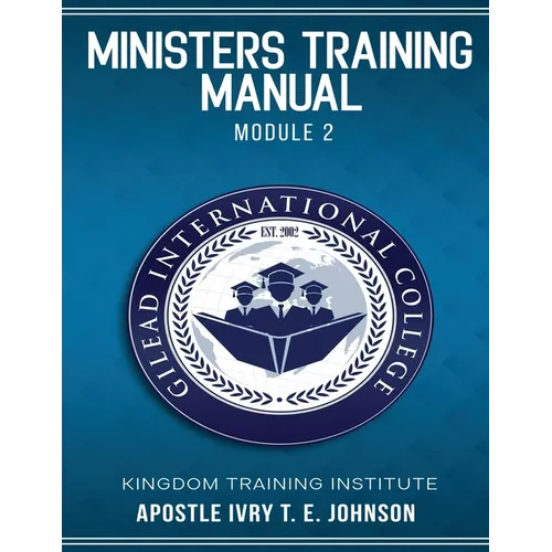 Ministers Training Manual: Module 2