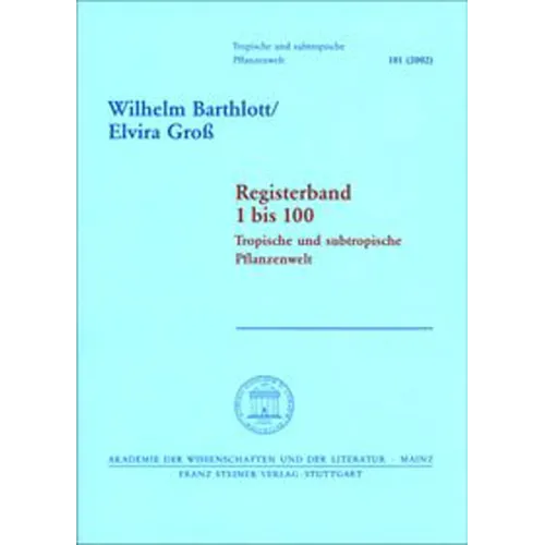 Registerband 1 Bis 100: Tropische Und Subtropische Pflanzenwelt