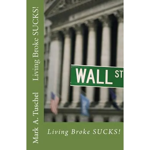 Living Broke SUCKS!