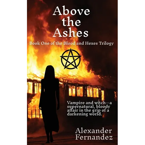 Above the Ashes