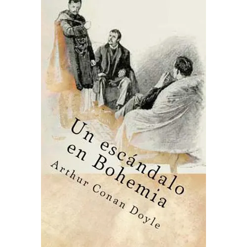 Un escandalo en Bohemia