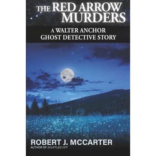 The Red Arrow Murders
