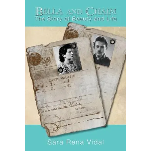 Bella and Chaim: The Story of Beauty and Life