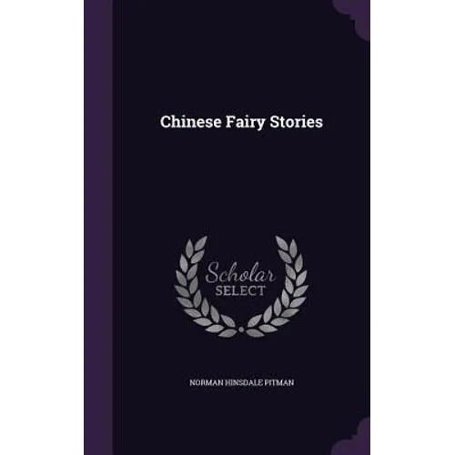 Chinese Fairy Stories