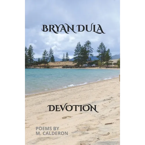 Bryan Dula: Devotion