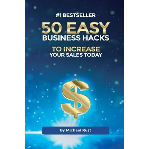50 Easy Business Hacks to Increase Your Sales Today
