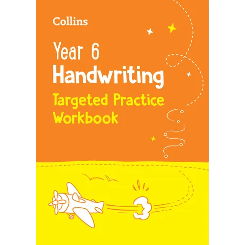 Year 6 Handwriting Targeted Practice Workbook: For the 2023 Tests