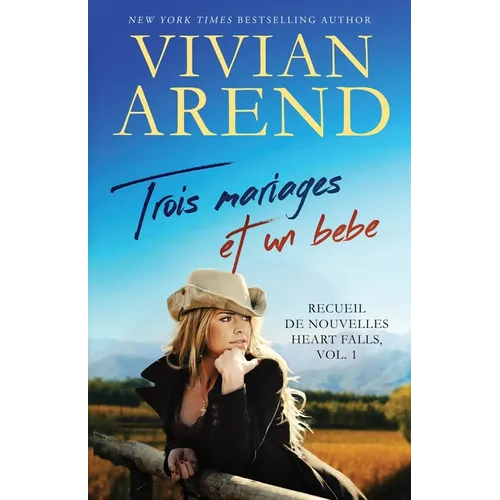 Trois mariages et un bébé