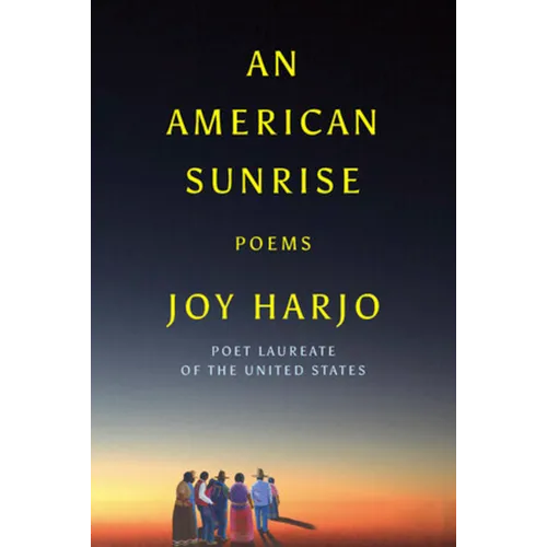 An American Sunrise: Poems