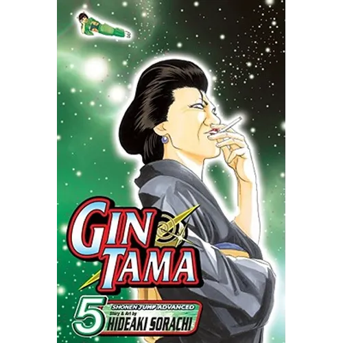 Gin Tama, Vol. 5: Watch Out for Conveyor Belts!