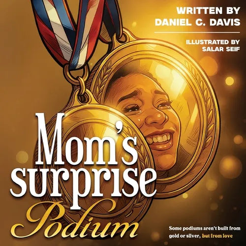 Mom's Surprise Podium