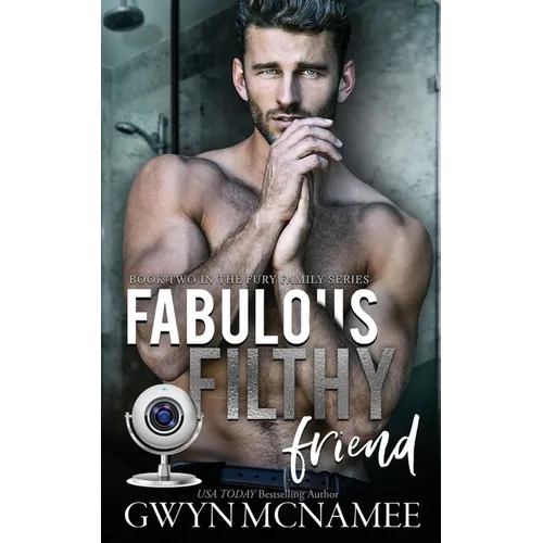 Fabulous Filthy Friend