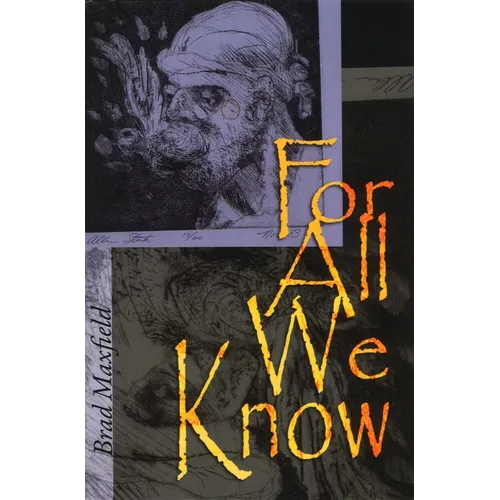 For All We Know