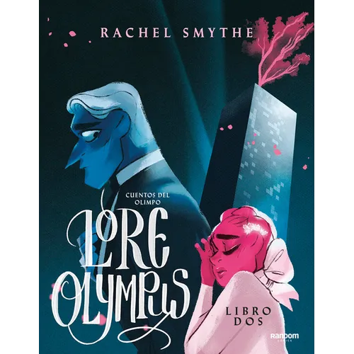 Lore Olympus. Cuentos del Olimpo / Lore Olympus: Volume Two