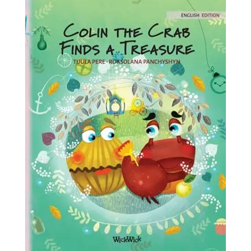 Colin the Crab Finds a Treasure