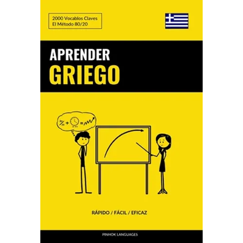 Aprender Griego - Rápido / Fácil / Eficaz: 2000 Vocablos Claves