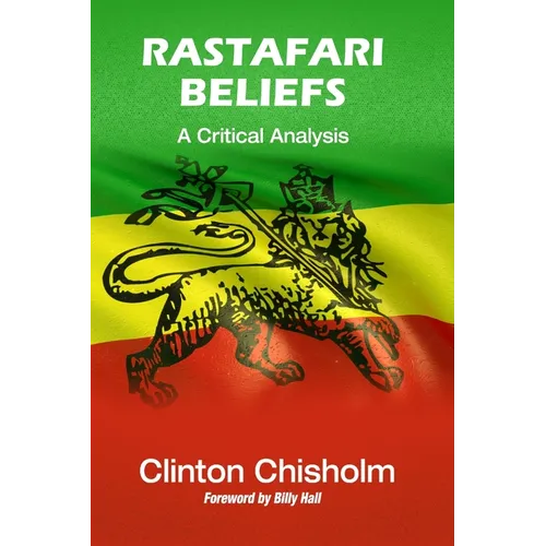 Rastafari Beliefs: A Critical Analysis