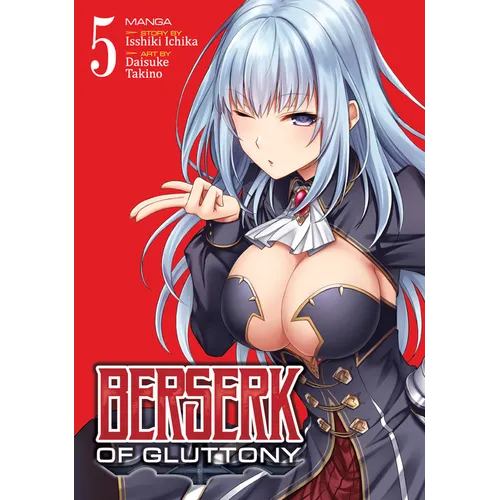 Berserk of Gluttony (Manga) Vol. 5