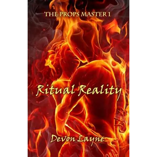 The Props Master 1: Ritual Reality