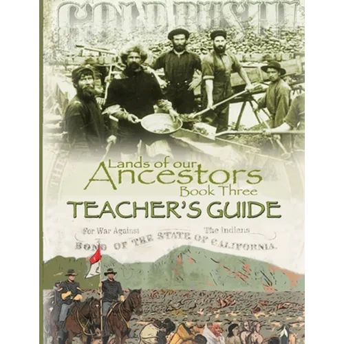 Lands of our Ancestors Book Three Teacher's Guide