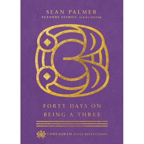 Forty Days on Being a Three