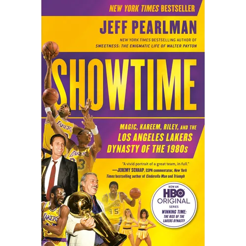 Showtime: Magic, Kareem, Riley, and the Los Angeles Lakers Dynasty of the 1980s