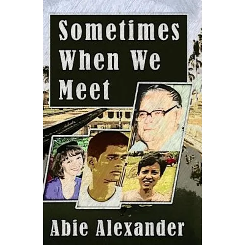 Sometimes When We Meet