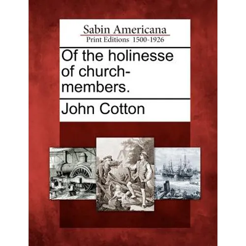 Of the Holinesse of Church-Members.