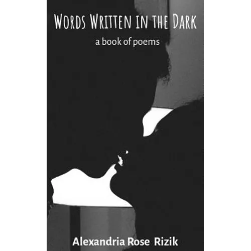 Words Written in the Dark