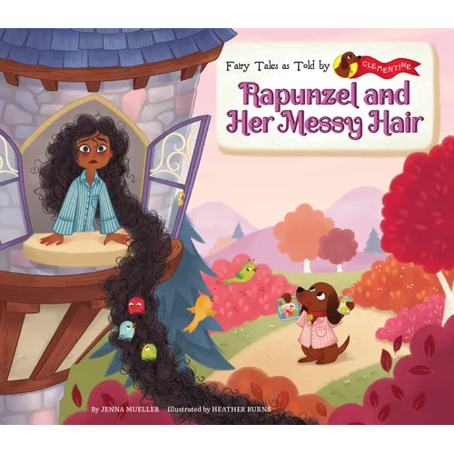 Rapunzel and Her Messy Hair