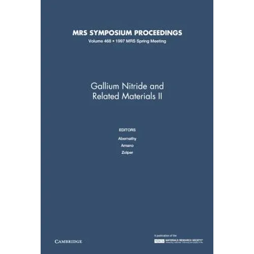 Gallium Nitride and Related Materials II