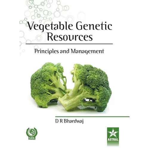 Vegetable Genetic Resources: Principles and Management