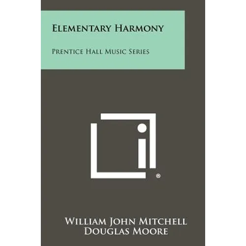 Elementary Harmony: Prentice Hall Music Series