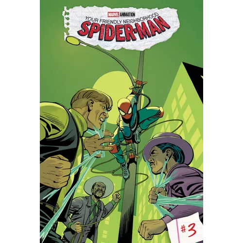 Your Friendly Neighborhood Spider-Man: #3