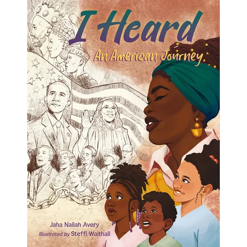 I Heard: An American Journey