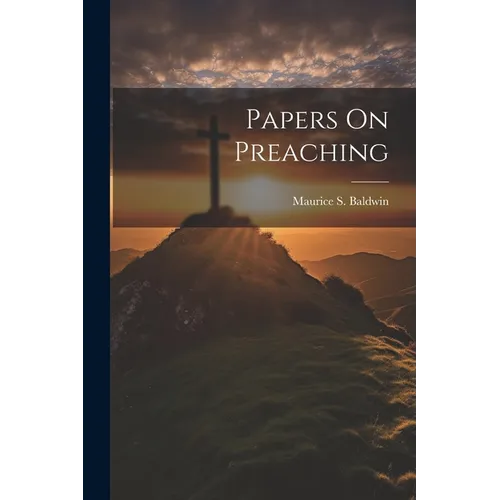Papers On Preaching