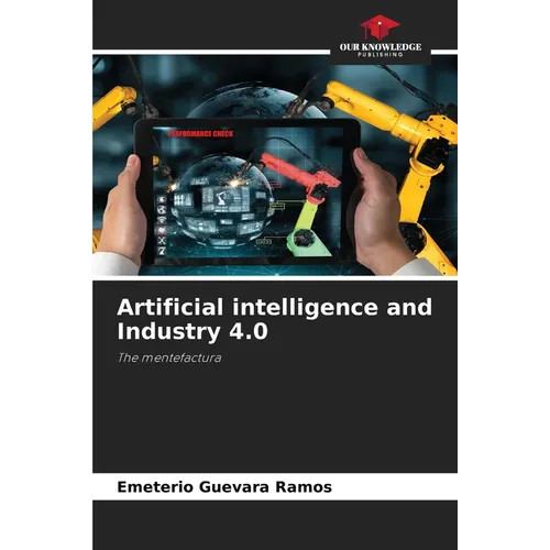 Artificial intelligence and Industry 4.0
