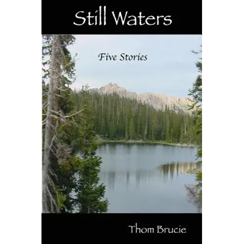 Still Waters: Five Stories