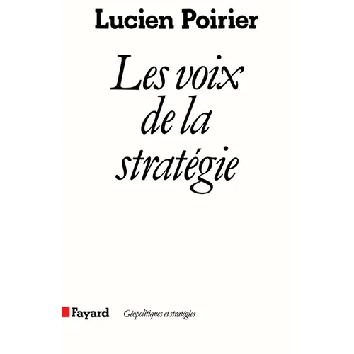 Les Voix de la stratégie