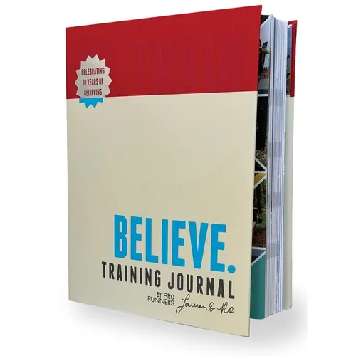 Believe Training Journal (10th Anniversary Edition)