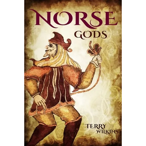 Norse Gods: Discover the Gods of Norse Mythology