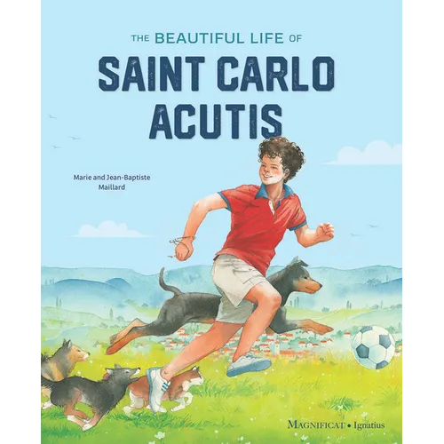 The Beautiful Life of Saint Carlo Acutis