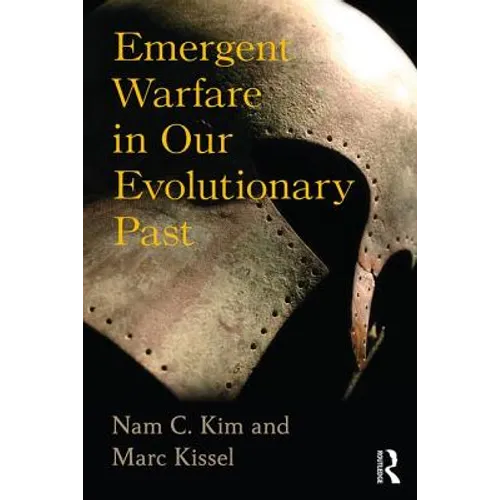 Emergent Warfare in Our Evolutionary Past