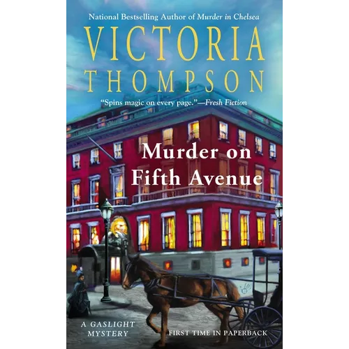 Murder on Fifth Avenue: A Gaslight Mystery