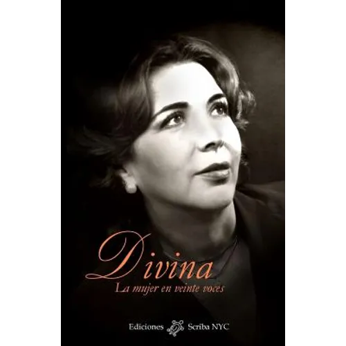 Divina: La mujer en veinte voces