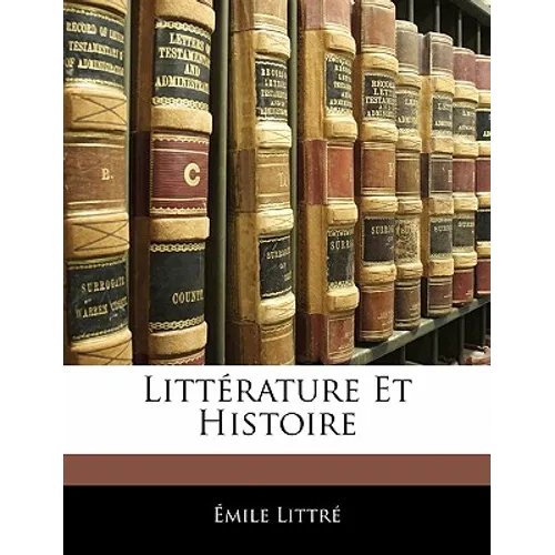 Littérature Et Histoire