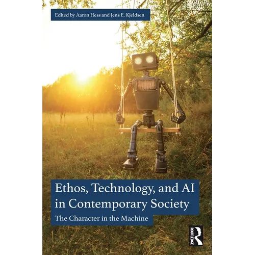 Ethos, Technology, and AI in Contemporary Society: The Character in the Machine