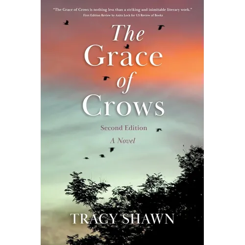 The Grace of Crows, Second Edition