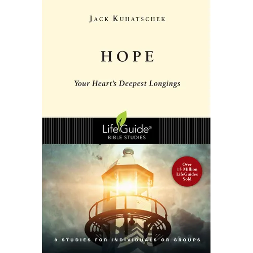 Hope: Your Heart's Deepest Longings